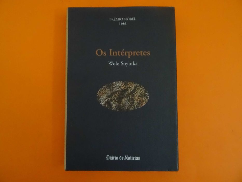 Os Intérpretes - Wole Soyinka (Prémio Nobel)