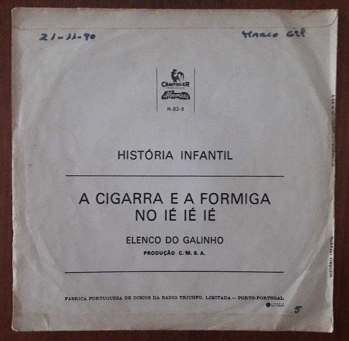 Elenco do galinho single em vinil "A cigarra e a formiga no ié ié ié"