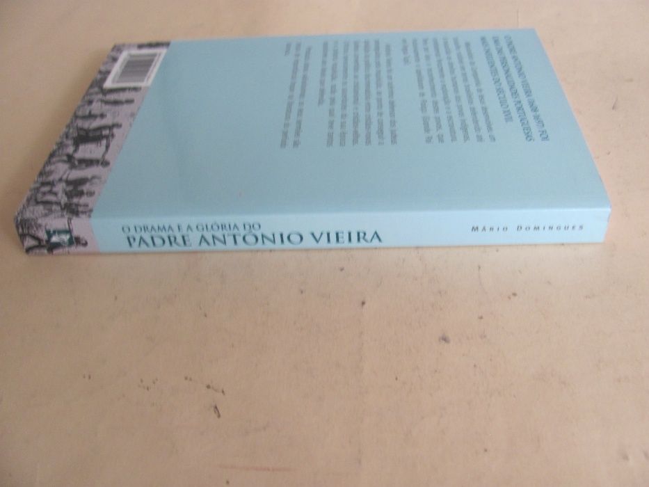 O Drama e a Glória do Padre António Vieira de Mário Domingues