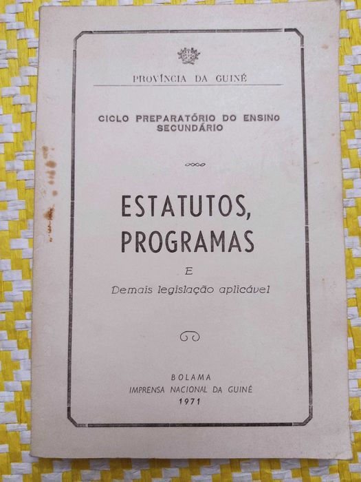 PROVÍNCIA DA GUINÉ 
Ciclo Preparatório do Ensino Secundário