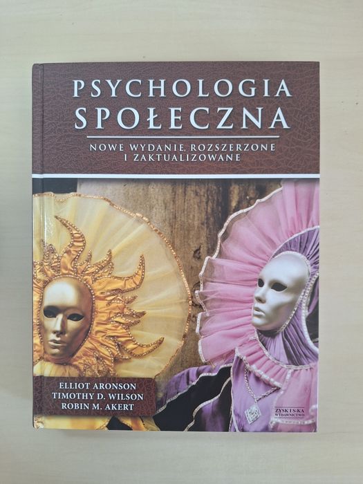 Aronson Psychologia społeczna Nowe rozszerzone wydanie