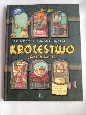 Katarzyna Wasilkowska Królestwo jakich wiele