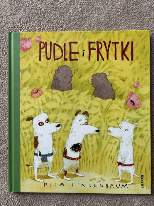 Pudle i frytki książka wydawnictwa Zakamarki