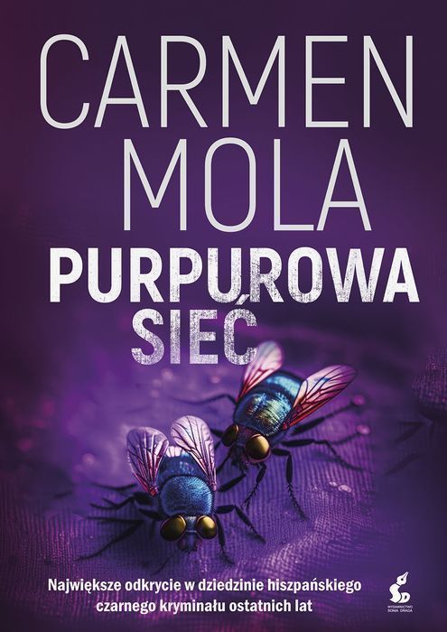 Purpurowa Sieć. Inspektor Blanco. Tom 2 Sonia Draga