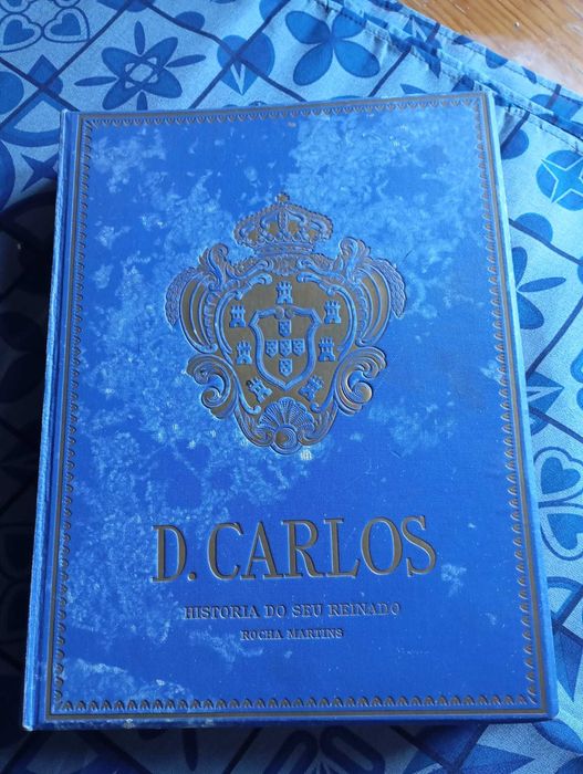 Livro "D. Carlos. Historia do seu reinado"