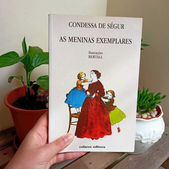 "As Meninas Exemplares" e "As Férias", de Condessa de Ségur
