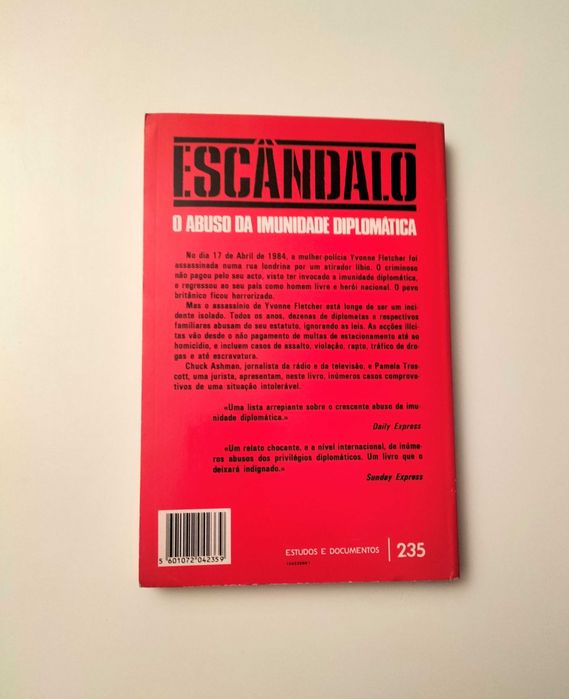Chuck Ashman Pamela Trescott - Escândalo - O abuso da imunidade diplomática