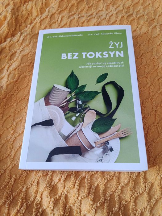 Książka Żyj bez toksyn