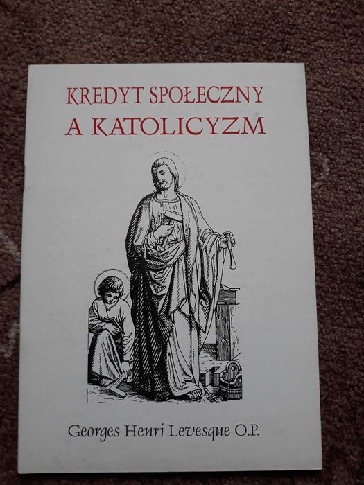 Kredyt Społeczny a Katolicyzm - Levesque