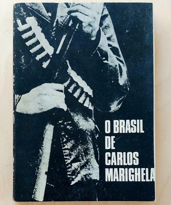 O Brasil de Carlos Marighella