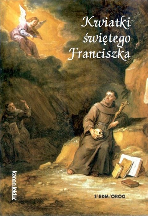 Kwiatki Świętego Franciszka