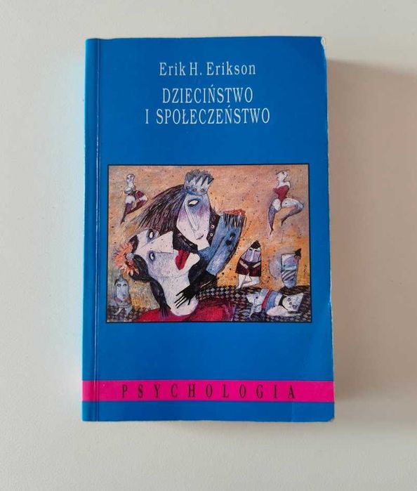 Erikson Dzieciństwo i społeczeństwo UNIKAT