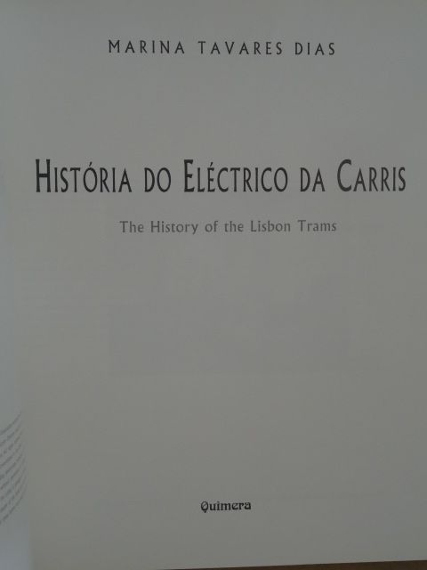 História do Eléctrico da Carris de Marina Tavares Dias