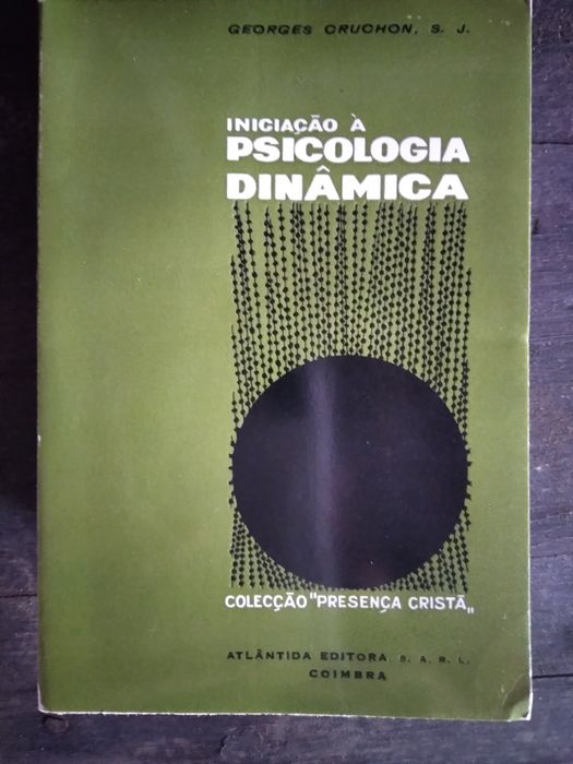 Georges Cruchon,Iniciação à psicologia dinâmica