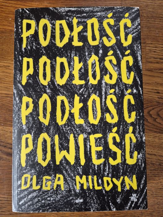Podłość, Olga Mildyn