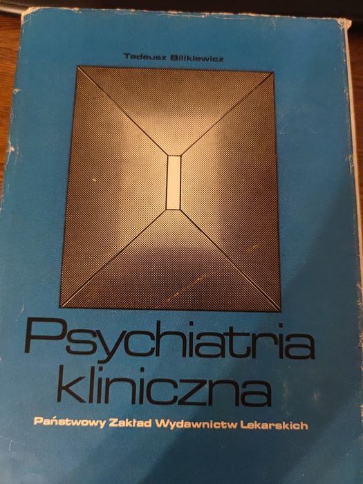 Psychiatria Kliniczna Tadeusz Bilikiewicz PZWL