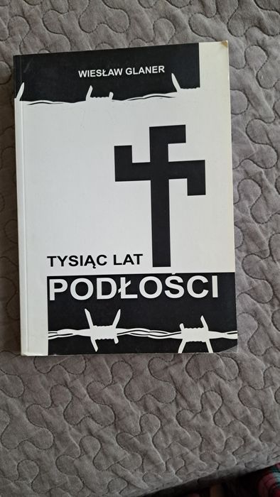 W.Glaner "Tysiac lat podłości " rezerwacja dla M.