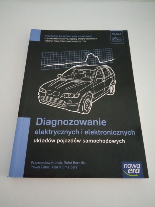 Diagnozowanie elektrycznych i elektronicznych układów poj. podręcznik