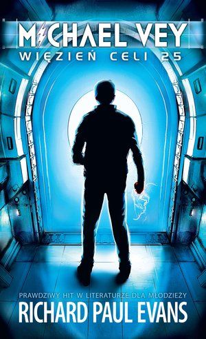 Michael Vey. Więzień Celi Nr 25 Richard Paul Evans