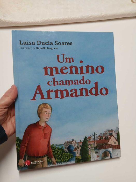 Livro Um Menino Chamado Armando - Luísa Ducla Soares