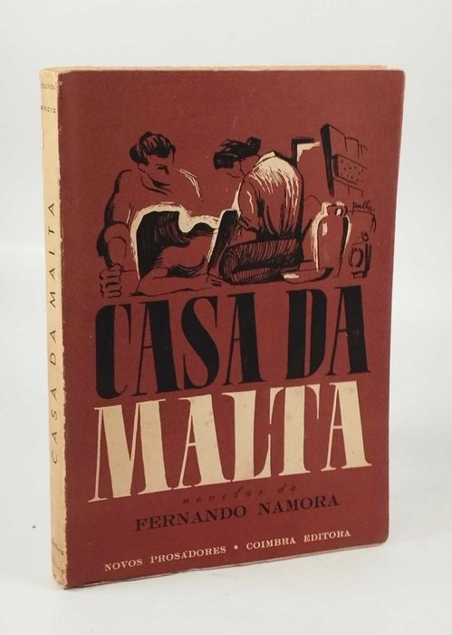Casa da Malta - Fernando Namora - Primeira Edição- 1945