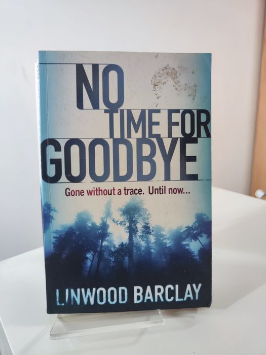 No Time For Goodbye - Linwood Barclay