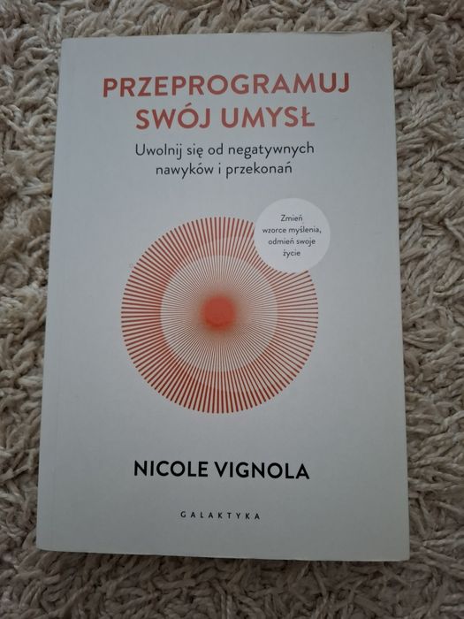 Przprogramuj swój umysł
