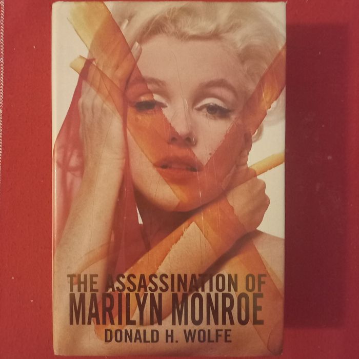 The Assassination Of Marilyn Monroe Wolfe