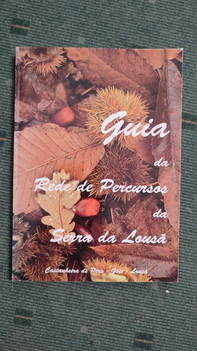 Guia da Raide de Percursos da Serra da Lousã
