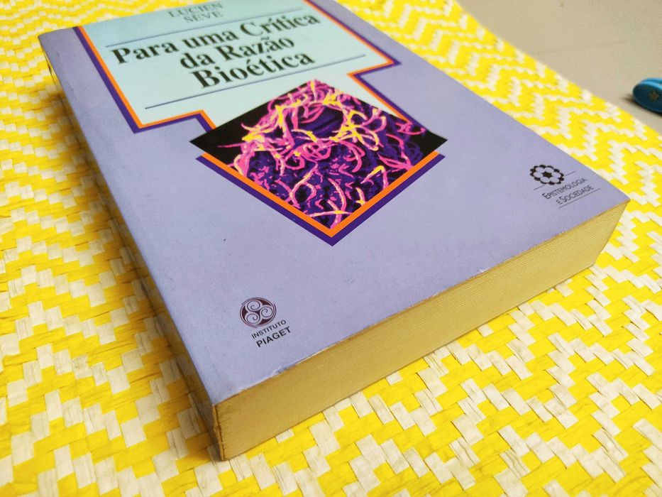 Para uma crítica da razão bioética -Lucien Sève