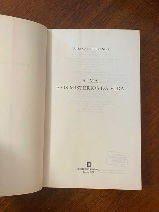 Alma e os Mistérios da Vida - Luísa Castel-Branco