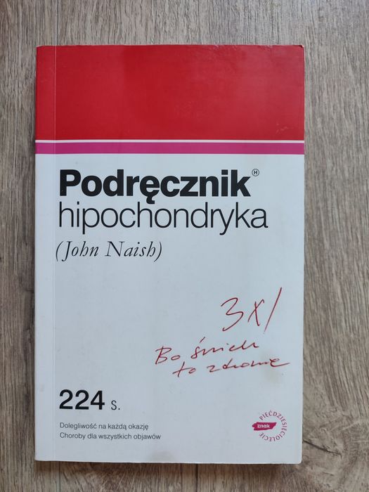 Podręcznik hipochondryka John Naish