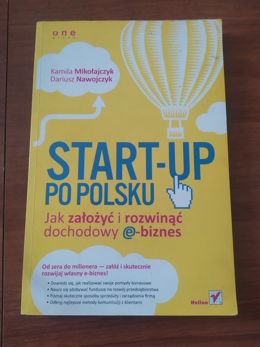 Start up po polsku. Kamila Mikołajczyk Dariusz Nawojczyk