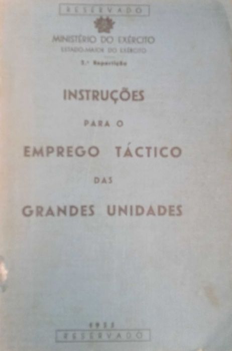 Instruções para o emprego táctico das grandes unidades