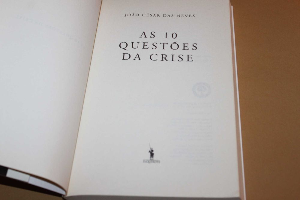 As Dez Questões da Crise// João Cesar das Neves
