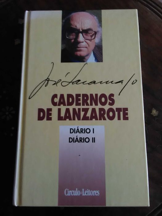 José Saramago - Cadernos de Lanzarote Diário I e II