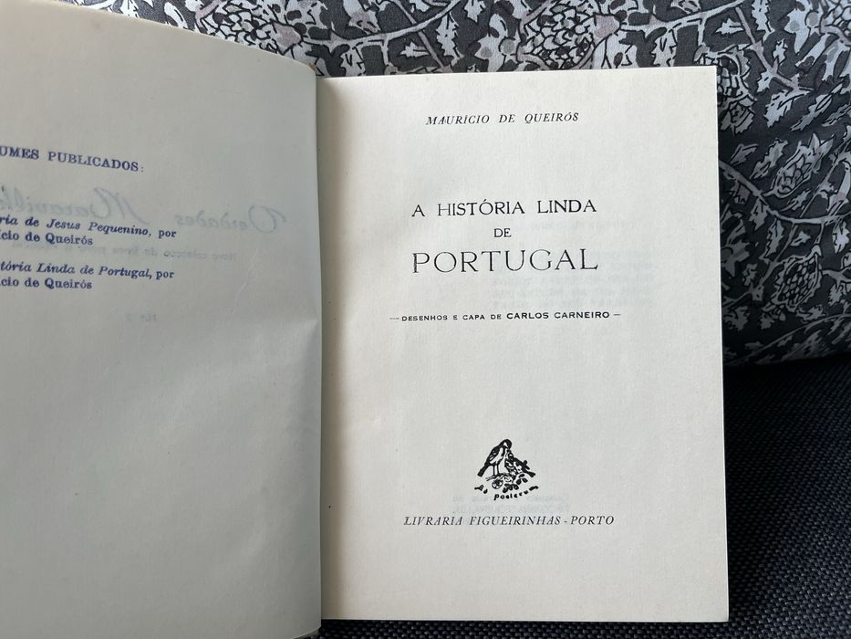 Livro a História Linda de Portugal - Mauricio de Queiros