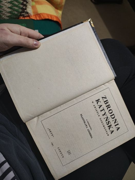 Zbrodnia katyńska z przedmową Władysława Andersa