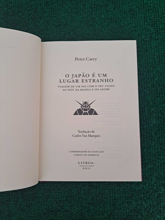 O Japão é um lugar estranho - Peter Carey