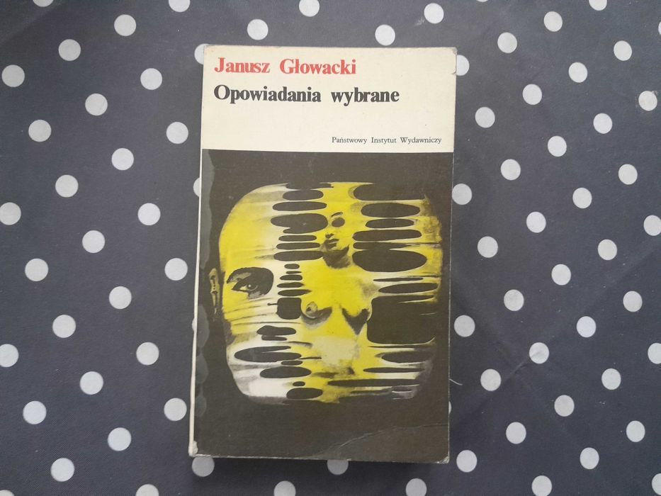 Opowiadania wybrane Janusz Głowacki