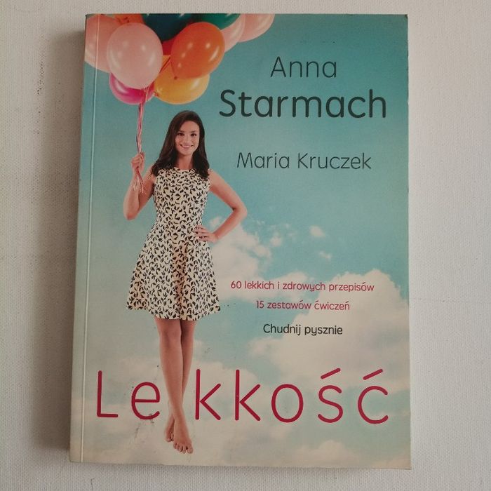 Lekkość. Anna Starmach | Maria Kruczek
