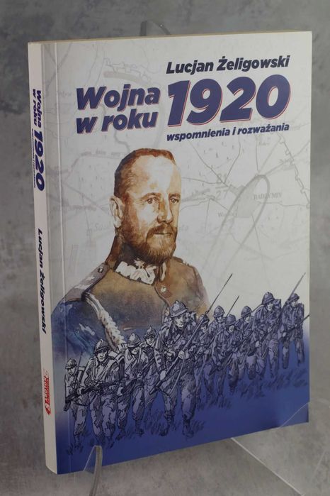 Wojna w roku 1920 Żeligowski NOWA!!!