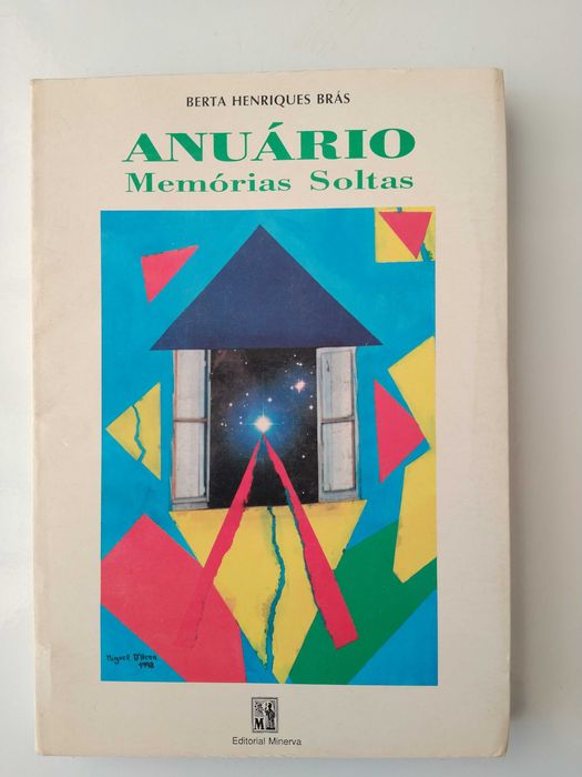 Anuário (Memórias soltas)  - Berta Henriques Brás