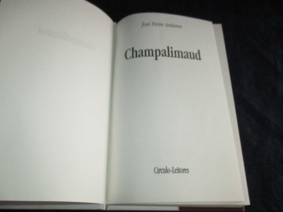 Livro Champalimaud José Freire Antunes Círculo de Leitores
