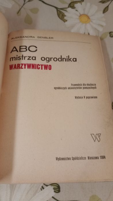 ABC mistrza ogrodnika. Warzywnictwo. Aleksandra Gensier