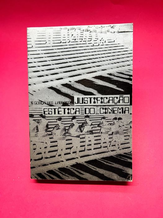 F. Gonçalves Lavrador — Justificação Estética do Cinema
