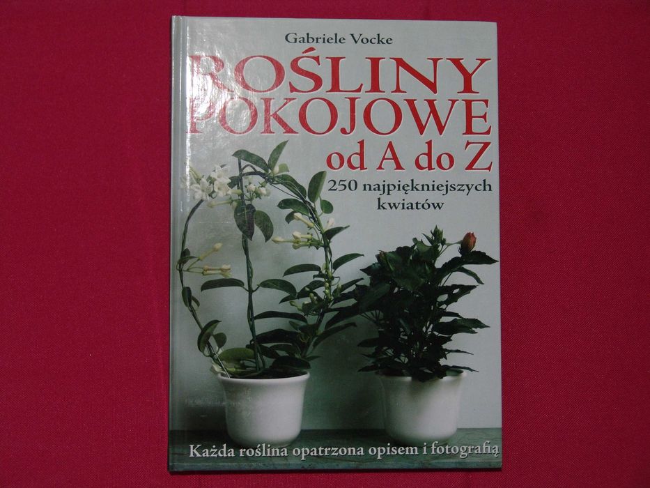 Album - Rośliny Pokojowe od A do Z