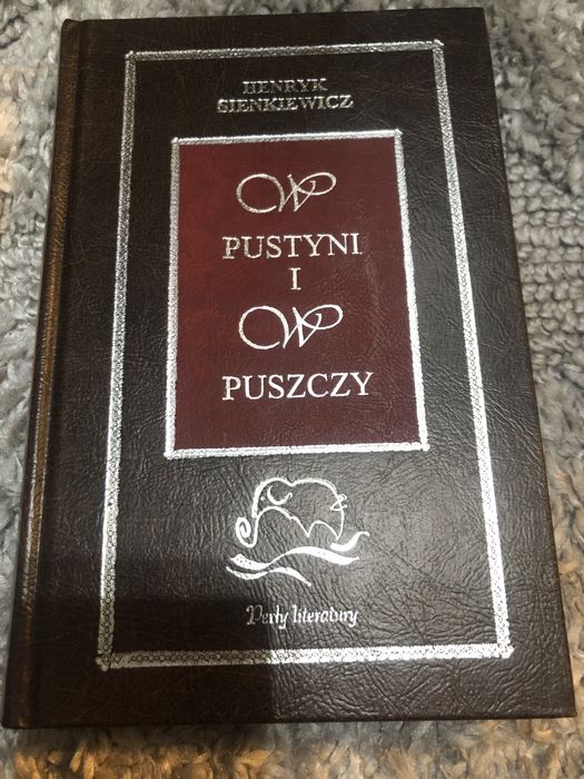 W PUSTYNI I W PUSZCZY Henryk Sienkiewicz