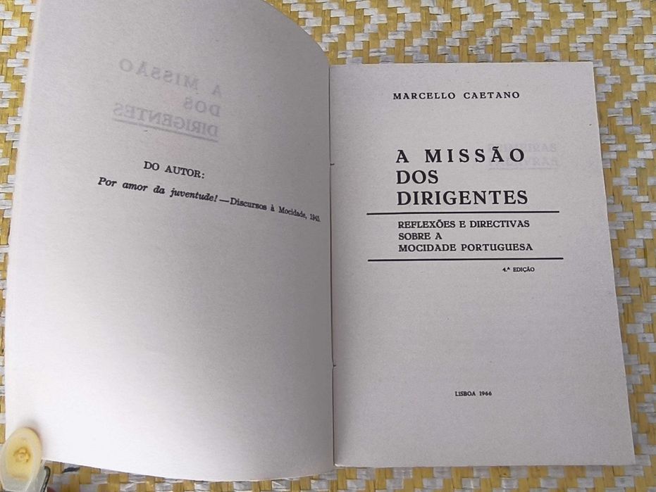 A missão dos dirigentes - Marcello Caetano