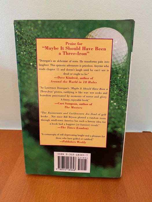 Maybe It Should Have Been a Three-Iron - Lawrence Donegan